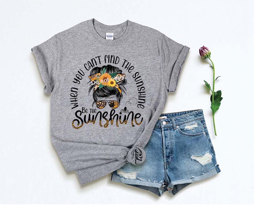 Be the Sunshine DTF Transfer