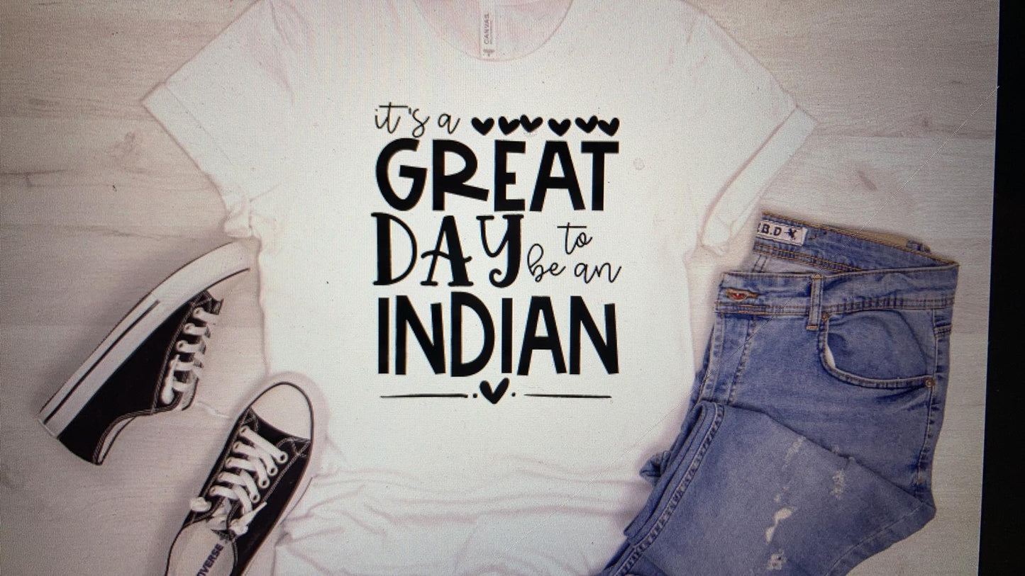 Mascot Its a great day to be a Indian DTF Transfer