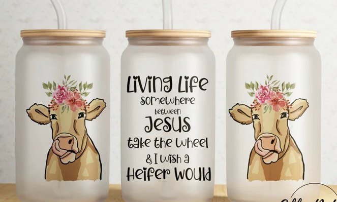 UV DTF Printed Sticker wrap for 16oz Libby glass- Heifer would