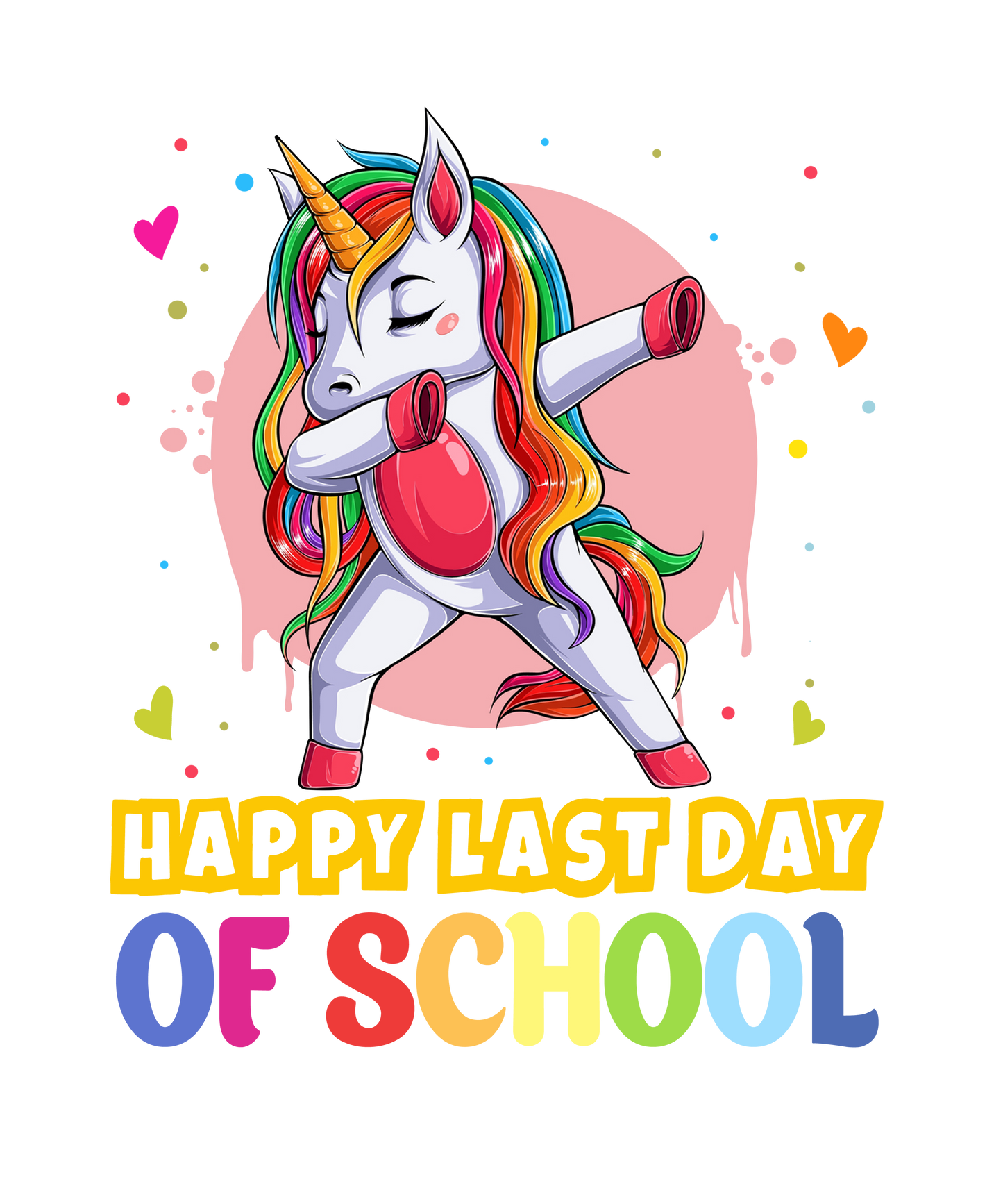 Happy last day of school unicorn DTF Transfer