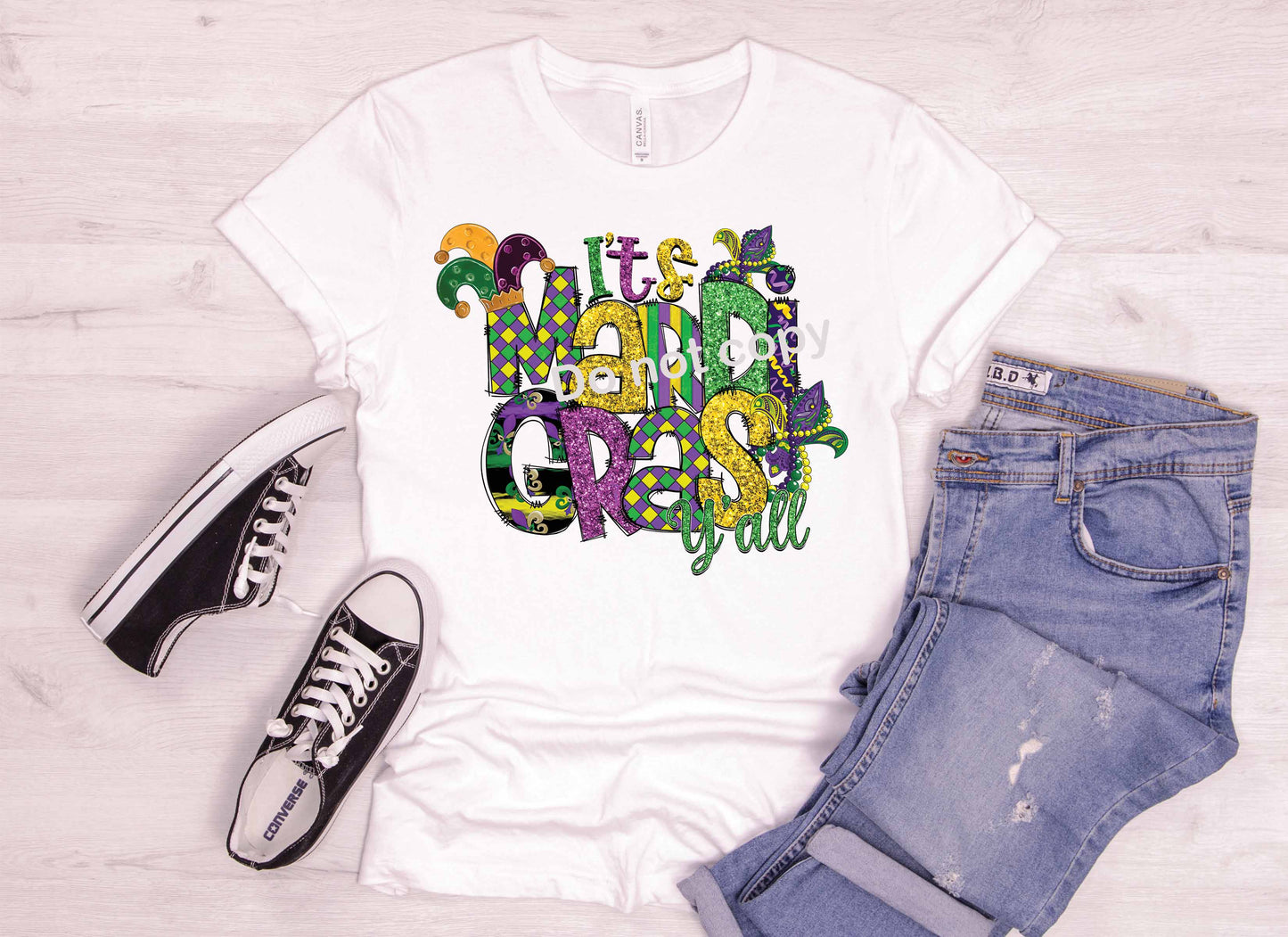 MARDI GRAS Its mardi grass yall DTF Transfer