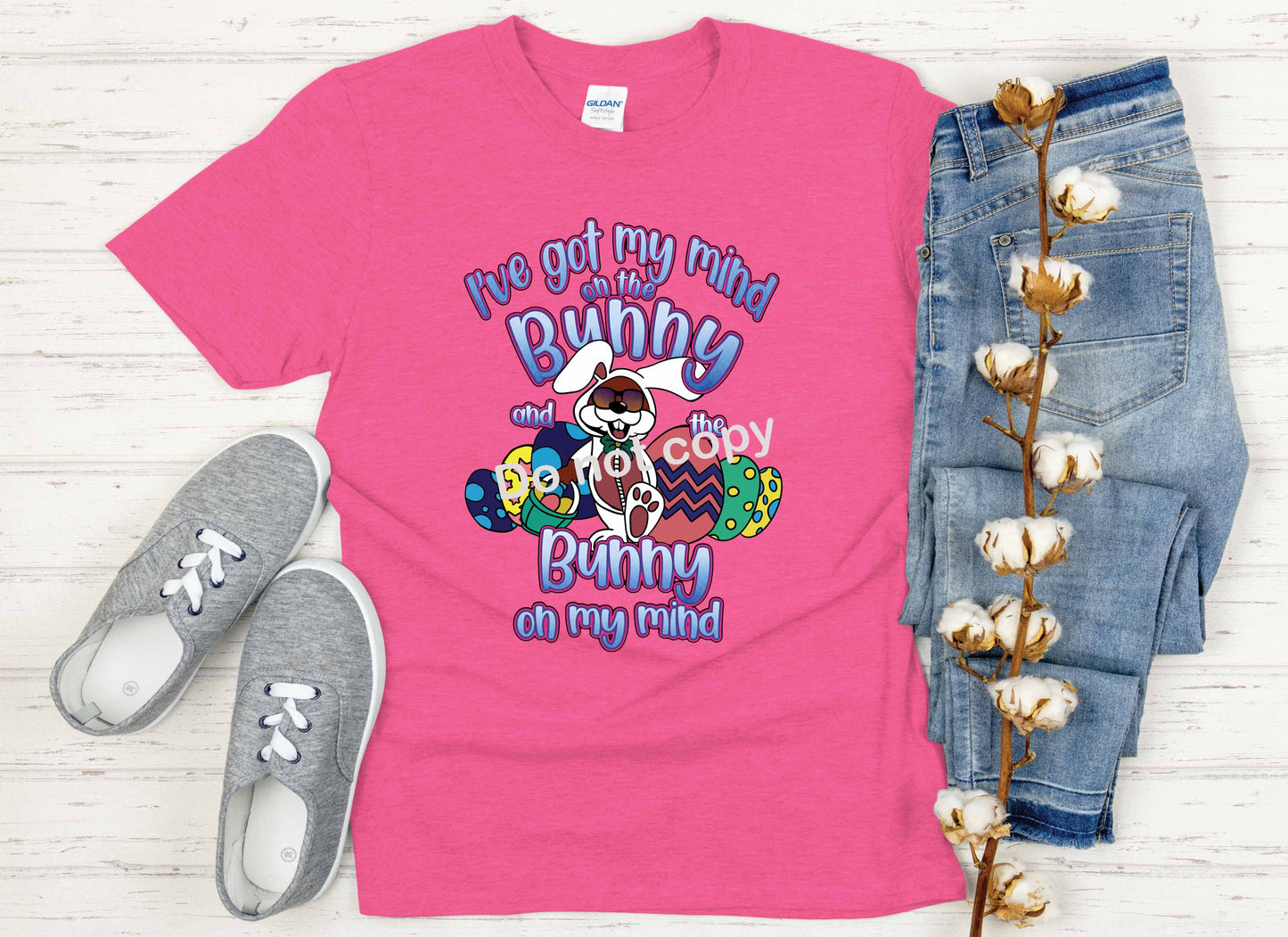 Easter Ive got my bunny on my mind DTF Transfer