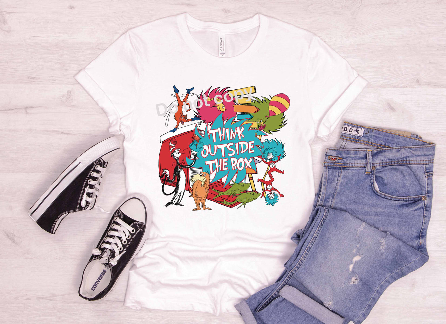 Dr Seuss Think outside the box DTF TRANSFER