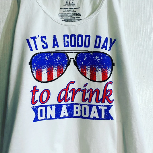 Its a good day to drink on a boat ver 2 DTF TRANSFER