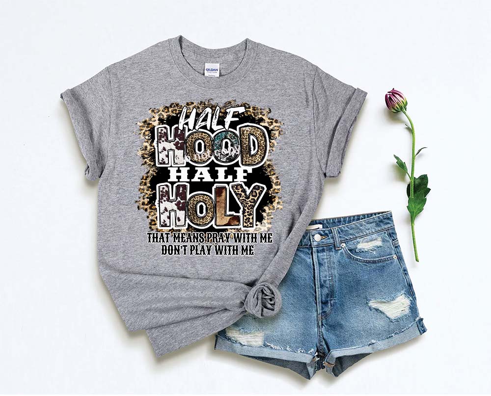 Half hood Half Holy DTF TRANSFER