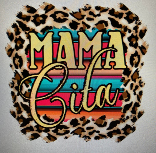 Mamacita  DTF Transfer