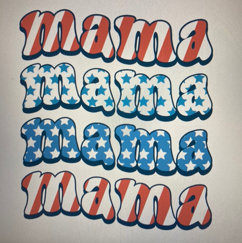 4th of July Mama DTF Transfer