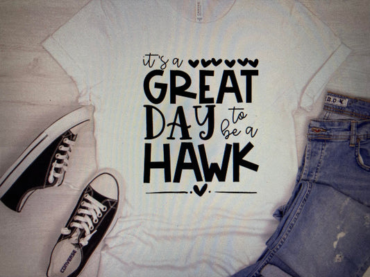 Mascot Its a great day to be a Hawk DTF Transfer