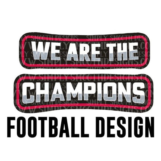 We are the champions DTF Transfer
