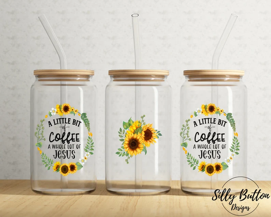 UV DTF Printed Sticker  wrap for 16oz Libby glass- Alittle bit of coffee