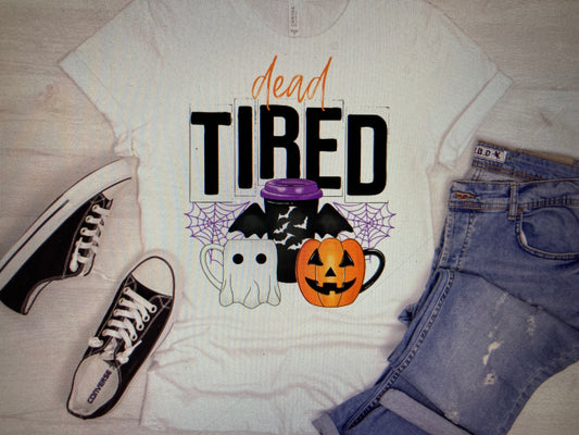 Halloween Dead Tired DTF Transfer