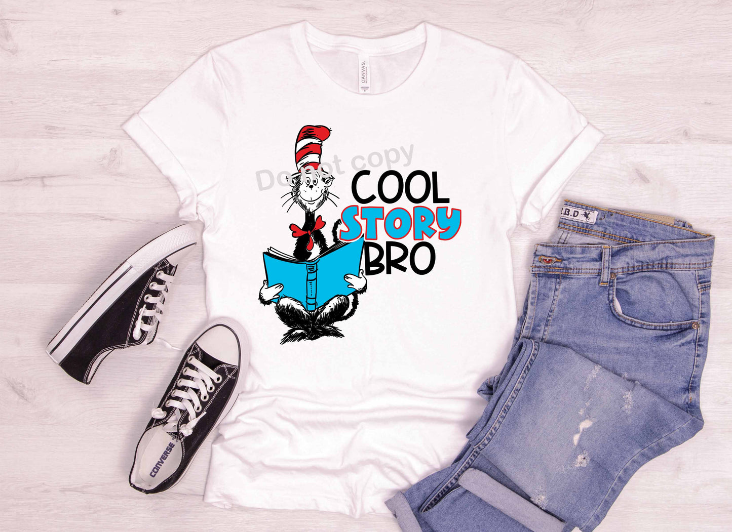 Dr Seuss Cool Story Bro DTF TRANSFER