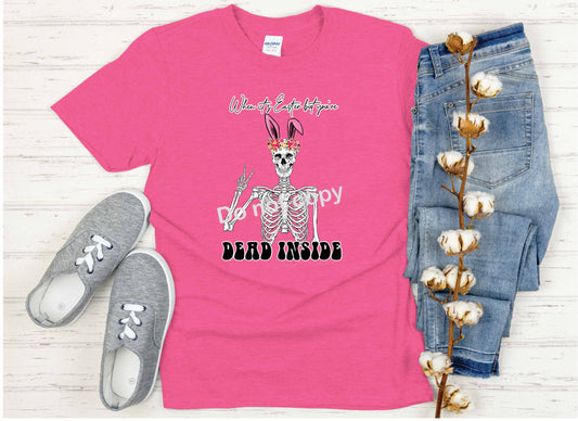 Easter Dead Inside DTF Transfer