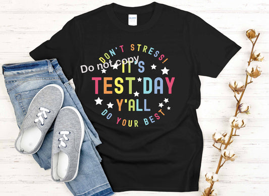 Its test day yall DTF Transfer