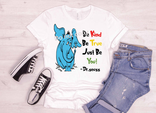 Dr Seuss Elephant just be you DTF TRANSFER