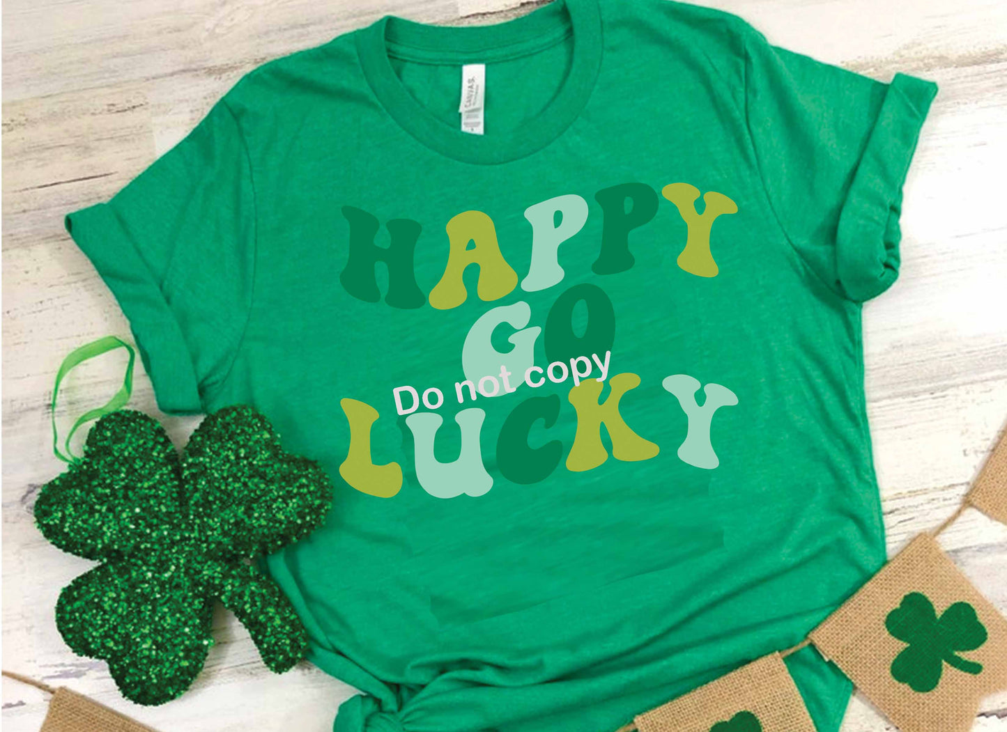 St Patricks Happy go Lucky DTF TRANSFER