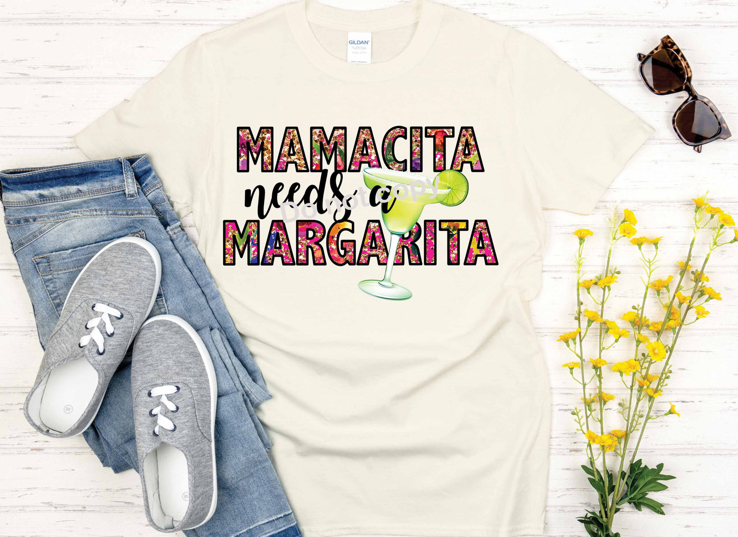 Cinco De Mayo Mama needs a margarita DTF TRANSFER